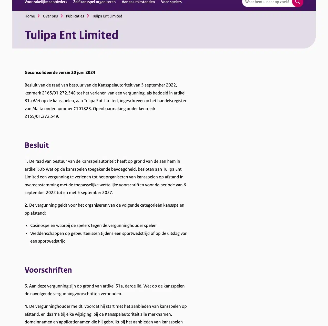 Het geconsolideerde vergunningsbesluit voor Tulipa Ent Limited, historische desktopweergave uit augustus 2026